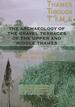 The Archaeology of the Gravel Terraces of the Upper and Middle Thames: the Thames Valley in Late Prehistory First 1500 Bc-Ad 50