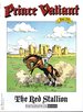 Prince Valiant: the Red Stallion: Volume Twenty-Four (24)