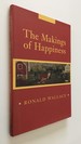 The Makings of Happiness