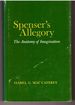 Spenser's Allegory: the Anatomy of Imagination (Princeton Legacy Library)