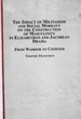 The Impact of Militarism and Social Mobility on the Construction of Masculinity in Elizabethan and Jacobean Drama: From Warrior to Courtier