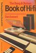 Bang and Olufsen Book of Hi-Fi (Englisch) Gebundene Ausgabe-Dan Everard (Autor)