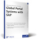 Global Portal Systems With Sap: Sap Press Essentials 45 (Sap-Hefte: Essentials) Von Valentin Nicolescu (Autor), Mladen Medjovic (Autor), Helmut Krcmar