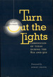Turn Out the Lights: Chronicles of Texas During the 80s and 90s