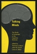 Talking Minds: the Study of Language in Cognitive Science