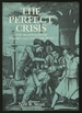 The Perfect Crisis: the Beginning of the Revolutionary War