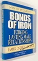 Bonds of Iron: Forging Lasting Male Relationships (Men of Integrity Series)