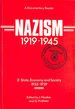 Nazism 1919-1945, 2: State, Economy and Society, 1933-39-a Documentary Reader