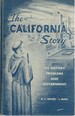 The California Story: the History, Problems, and Government