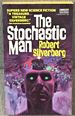 The Stochastic Man