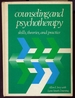 Counseling and Psychotherapy: Skills, Theories, and Practice
