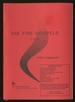 The Fire Gospels