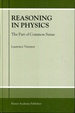 Reasoning in Physics: the Part of Common Sense