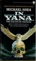 In Yana, The Touch of Undying