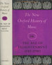 The Age of Enlightenment 1745-1790 (New Oxford History of Music, Volume 7)