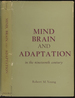 Mind, Brain and Adaptation in the Nineteenth Century: Cerebral Localization and Its Biological Context From Gall to Ferrier