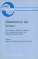 Hermeneutics and Science: Proceedings of the First Conference of the International Society for Hermeneutics and Science