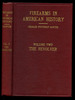 Firearms in American History: Vol. II--the Revolver 1800 to 1911 (This Volume Only)