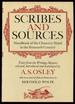 Scribes and Sources: Handbook of the Chancery Hand in the Sixteenth Century