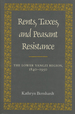 Rents, Taxes, and Peasant Resistance: the Lower Yangzi Region, 1840-1950