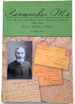 Remember Me: Letters Home From a Hospital Steward During the Civil War 1862-1864; Daniel McKinley Martin