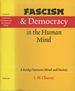 Fascism and Democracy in the Human Mind: a Bridge Between Mind and Society
