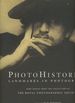 Photohistorica, Landmarks in Photography Rare Images From the Collection of the Royal Photographic Society