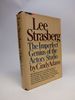 Lee Strasberg; the Imperfect Genius of the Actors Studio