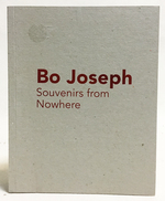 Bo Joseph: Souvenirs From Nowhere