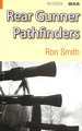 Rear Gunner Pathfinders (Witness to War)