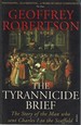 The Tyrannicide Brief: the Story of the Man Who Sent Charles I to the Scaffold