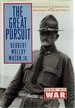 The Great Pursuit: Pershing's Expedition to Destroy Pancho Villa