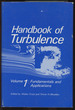 Handbook of Turbulence: Volume 1--Fundamentals and Applications (This Volume Only)