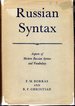 Russian Syntax: Aspects of Modern Russian Syntax and Vocabulary