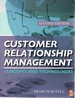 Customer Relationship Management: Concepts and Technologies