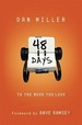 48 Days to the Work You Love, Trade Paper With Cd: an Interactive Study With Cd (Audio)