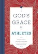 God's Grace for Athletes