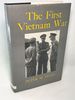 The First Vietnam War