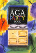 The Traditional Aga Party Book
