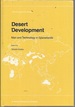 Desert Development: Man and Technology in Sparselands (Geojournal Library)