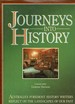 Journeys Into History: Australia's Foremost History Writers Reflect on the Landscapes of Our Past