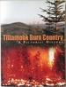 Tillamook Burn Country a Pictorial History