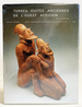 Terres Cuites Anciennes De L'Ouest Africain / Ancient Terracottas From West Africa