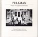 Pullman: Portrait of a Landmark Community: a Photographic Essay, With a View of Historic Pullman