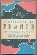 Footloose in France