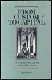 From Custom to Capital: the English Novel and the Industrial Revolution