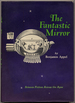 The Fantastic Mirror