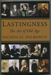 Lastingness: the Art of the Old Age