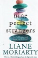 Nine Perfect Strangers: Can a Health Retreat Really Change Your Life for Ever