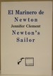 El Marinero de Newton =: Newton's Sailor